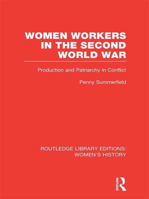 Upplýsingar um Women Workers in the Second World War eftir Penny Summerfield - Biðlisti